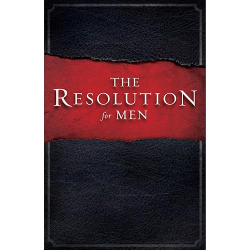 The Resolution for Men (With: Stephen Kendrick) cover