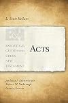 Acts (Exegetical Guide to the Greek New Testament)