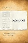 Romans (Exegetical Guide to the Greek New Testament)