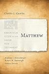 Matthew (Exegetical Guide to the Greek New Testament)