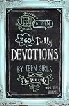 Teen to Teen: 365 Daily Devotions by Teen Girls for Teen Girls