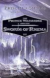 The Prince Warriors and the Swords of Rhema