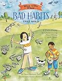 What To Do When Bad Habits Take Hold A Kids Guide To Overcoming Nail Biting And More