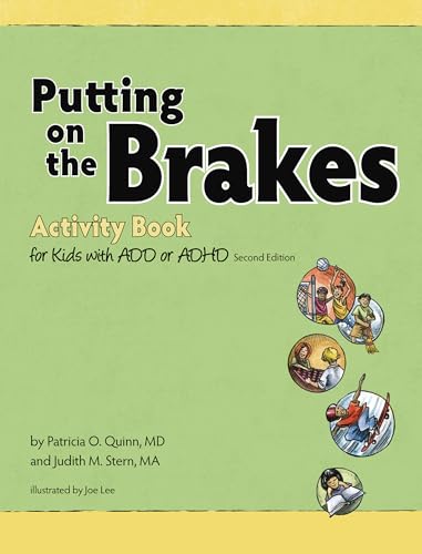 Cover of Putting on the Brakes activity book for kids with ADD or ADHD