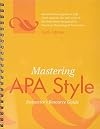 Mastering APA Style: Instructor's Resource Guide