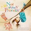 Not Every Princess
