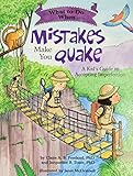 What To Do When Mistakes Make You Quake A Kids Guide To Accepting Imperfection
