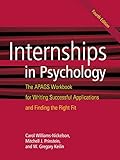 Internships In Psychology The Apags Workbook For Writing Successful Applications And Finding The Right Fit
