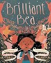 Brilliant Bea: A Story for Kids With Dyslexia and Learning Differences
