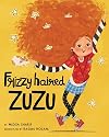 Frizzy Haired Zuzu