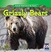 Grizzly Bears (GS Science: Animals That Live in the Tundra)
