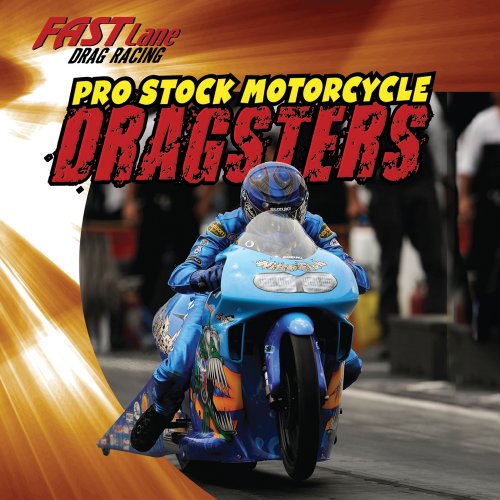 Cover of Pro Stock Motorcycle Dragsters