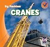 Cranes (Big Machines)
