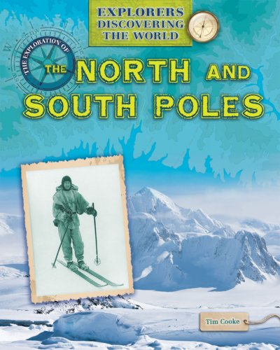 Cover of The exploration of the North and South Poles