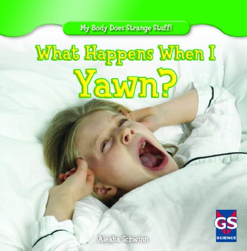 Cover of What happens when I yawn?