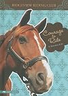 Courage to Ride (Ridgeview Riding Club)