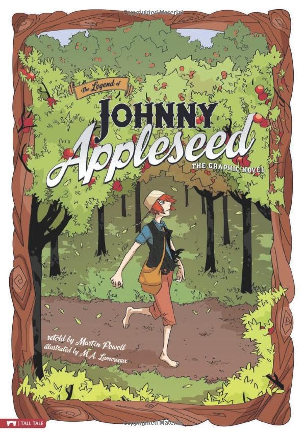 The Legend of Johnny Appleseed (By: Martin Powell) cover