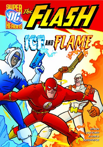 The Flash: Ice and Flame book cover