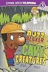 Buzz Beaker and the Cave Creatures (Stone Arch Readers)