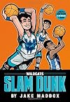Wildcats Slam Dunk (Team Jake Maddox Sports Stories)