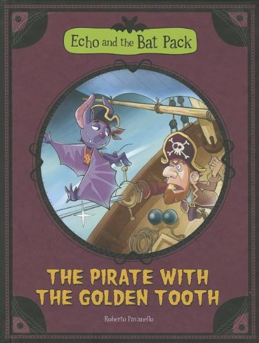 The Pirate with the Golden Tooth