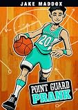 Book cover for “Point Guard Prank”
