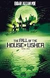 The Fall of the House of Usher (Edgar Allan Poe Graphic Novels)