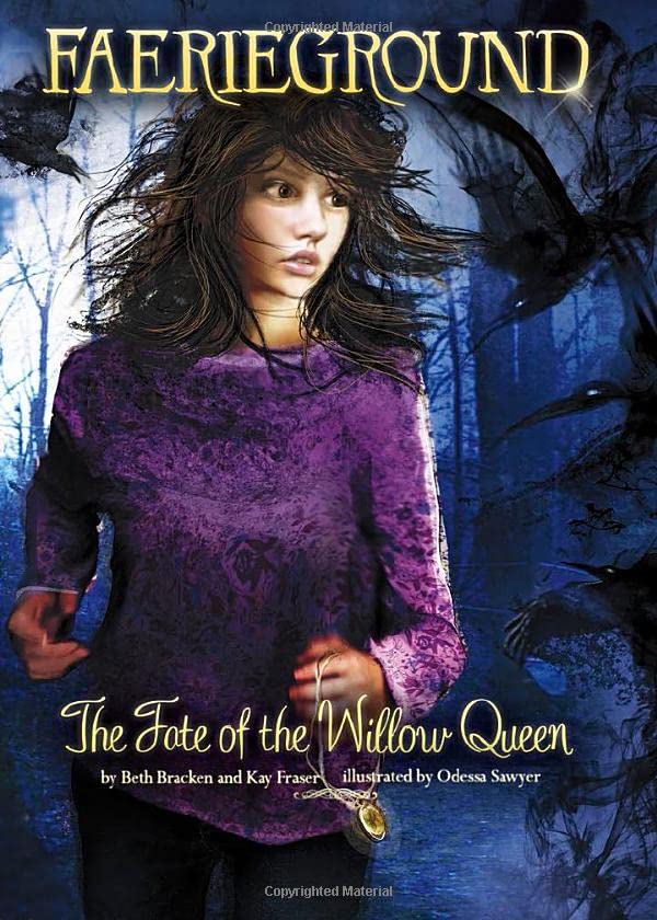 The Fate of the Willow Queen