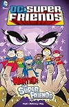 DC Super Friends Comic: Wanted: The Super Friends, Issue #3