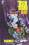 Teen Titans Go!, Vol. 1 #1: Demo