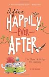 The Three Little Pigs Go Camping (After Happily Ever After)