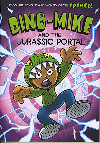 Cover of Dino-Mike and the Jurassic portal
