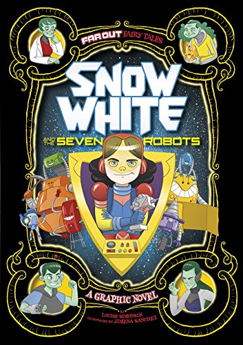 Cover of Snow White and the seven robots