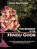 The Science Of Hindu Gods And Your Life Scientific Elements That Control Your Actions And Reactions