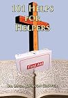 101 Helps for Helpers