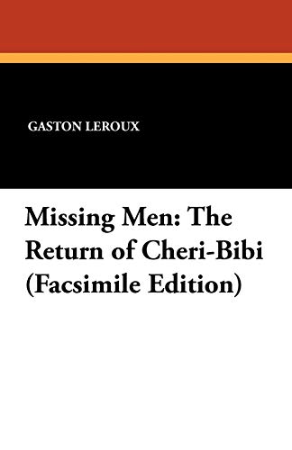 Missing Men: The Return of Cheri-Bibi / Cheri-Bibi and Cecily book cover