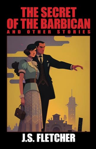 The Secret of the Barbican book cover