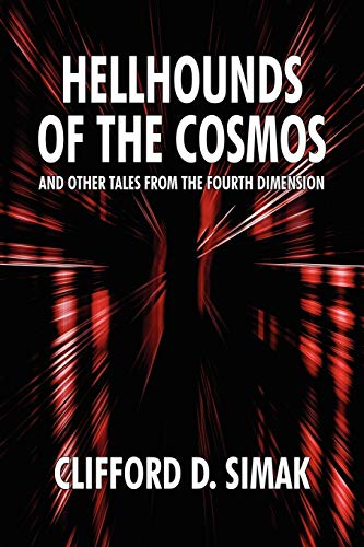 Hellhounds of the Cosmos and Other Tales from the Fourth Dimension book cover