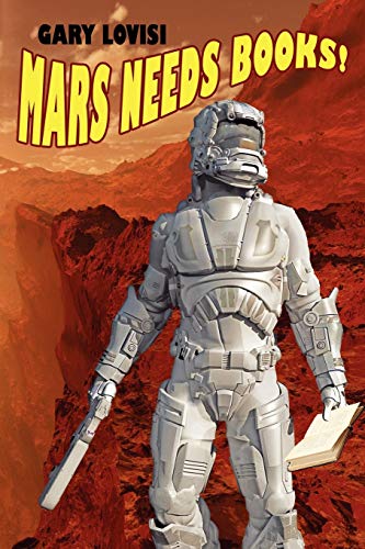 Cover of Mars Needs Books!