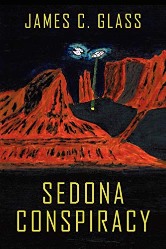 Cover of Sedona Conspiracy: A Science Fiction Novel