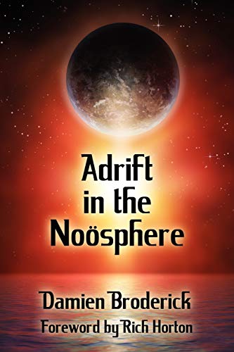 Adrift in the Noosphere: Science Fiction Stories cover