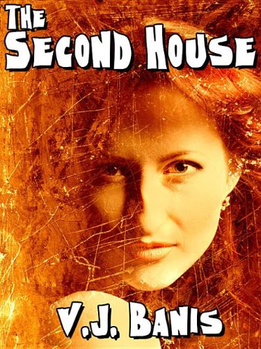 The Second House