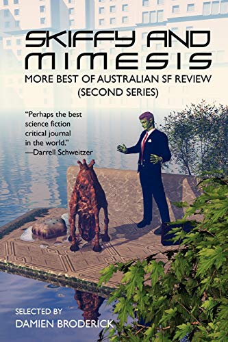 Skiffy and Mimesis: More Best of Asfr: Australian SF Review book cover