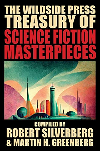 The Wildside Press Treasury of Science Fiction Masterpieces book cover