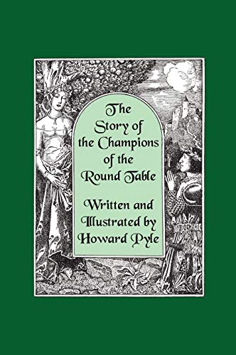 The Story of the Champions of the Round Table