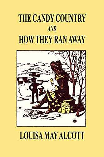 The Candy Country and How They Ran Away book cover