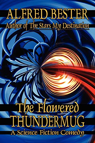 The Flowered Thundermug book cover