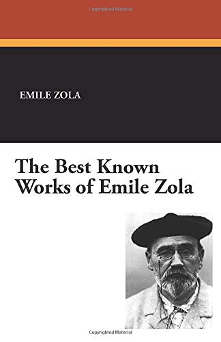 The Best Known Works of Emile Zola book cover