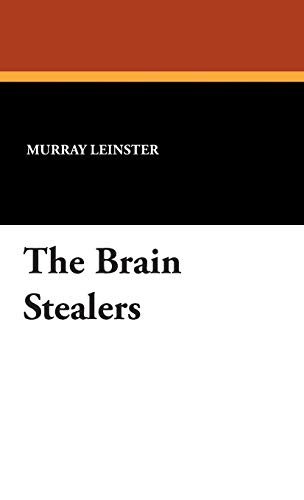The Brain Stealers / The Man in the Iron Cap book cover
