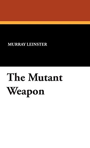 The Mutant Weapon / Med Service book cover